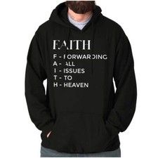 Christian Faith Forward All Issues To Heaven Hoodie Hooded Sweatshirt Men Women
