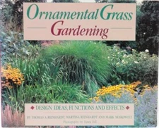 Ornamental Grass Gardening: Design Ideas, Functions and Effects