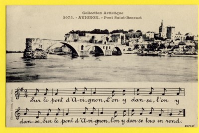cpa FRANKREICH Chanson Song Pont d' AVIGNON (Vaucluse) PONT SAINT BENEZET Brücke