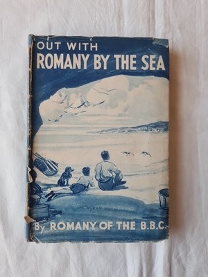 Out with Romany by the Sea - Bramwell Evens, 1943 Vintage Illustrated Hardback