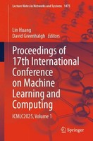 Proceedings Of 17Th International Conference On Machine Learning And Computing D