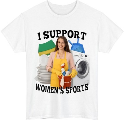 I Support Damen Sport Meme T-Shirt - lustiges sarkastisches Hausarbeit Unisex Tee