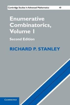 Enumerative Combinatorics: Volume 1: Volume 1 (Cambridge Studies in Advanced