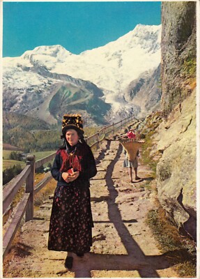 AK Ansichtskarte 10cmx15cm SCHWEIZ SCHWEIZ SWISS SAAS-FEE Mädchen Folklore Stempel