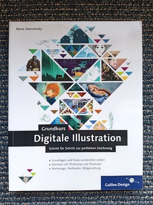 Grundkurs Digitale Illustration - Schritt für Schritt zur perfekten Zeichnung