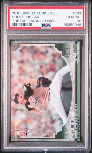 2016 BBM HISTORIC COLL. SHOHEI OHTANI THE BALLPARK STORIES #103 PSA 10