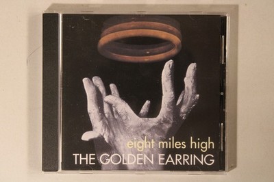 CD Golden Earring Eight miles high