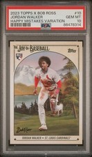 2023 TOPPS X BOB ROSS JOY OF BASEBALL HAPPY MISTAKES JORDAN WALKER RC PSA 10 GEM