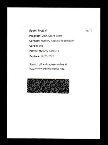 Mystery Rookie 3 2025 Score Football #303 - Redemption Card