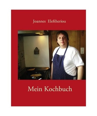 Mein Kochbuch, Eleftheriou, Joannes