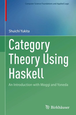 Shuichi Yukita | Category Theory Using Haskell | Buch | Englisch (2024) | xi