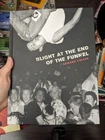 Blight at the End of the Funnel by Edward Colver 1st edition Hardback 2006 Punk