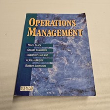 Operations Management Textbook by Slack, Chambers, Harland, Harrison, Johnston