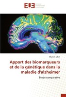 Apport Des Biomarqueurs Et De La GéNéTique Dans La Maladie D'alzheimer Mariem Mh