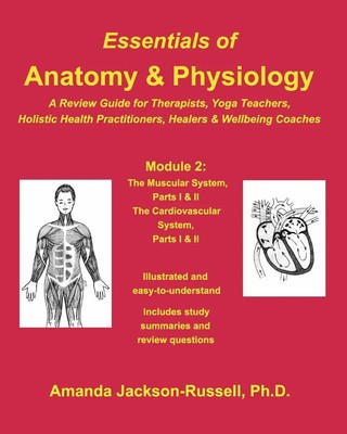 Essentials of Anatomy and Physiology - A Review Guide - Module 2 Taschenbuch
