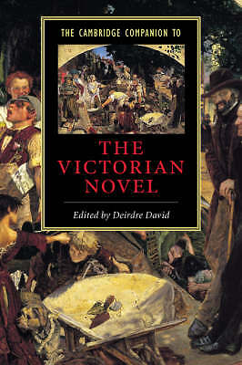 The Cambridge Companion to the Victorian Novel David Hardback 9780521641500