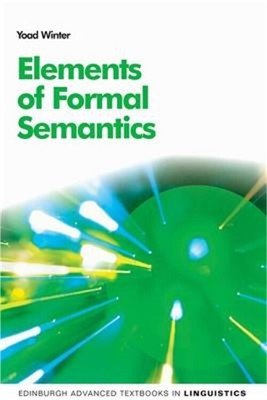 Elements of Formal Semantics: An Introduction to the Mathematical Theory of Mean