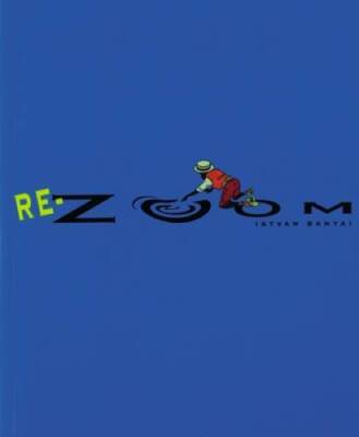 Re-Zoom - Paperback By Banyai, Istvan - VERY GOOD