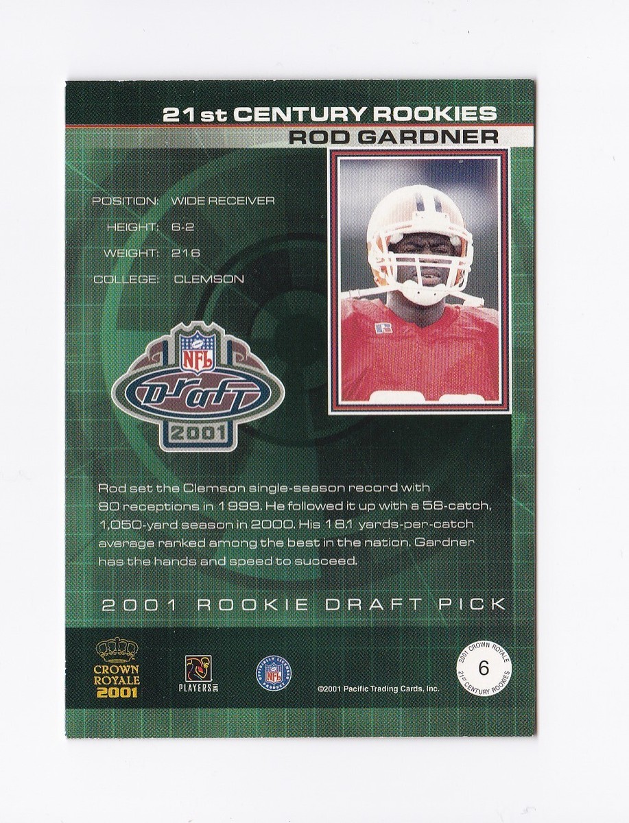 2001 Crown Royale 21st Century Rookies #6 Rod Gardner Clemson