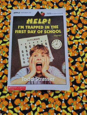 Help im trapped in the first day of school forever Todd Strasser vtg pb 1994