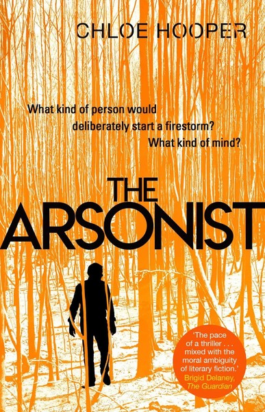 The Arsonist | Chloe Hooper | Englisch | Taschenbuch | Kartoniert / Broschiert-image