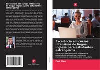 ExcelêNcia Em Cursos Intensivos De LíNgua Inglesa Para Estudantes Estrangeiros