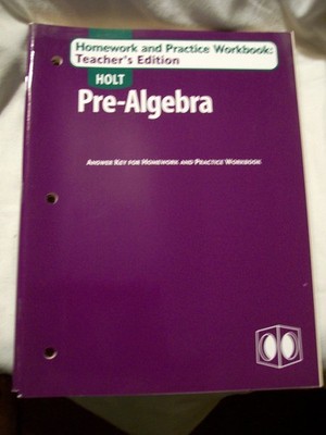 Holt Pre-Algebra Homework & Practice Workbook: Teacher's Edition 2003 Softcover