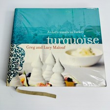 Turquoise by Greg & Lucy Malouf – Chef’s Travels in Turkey Cookbook