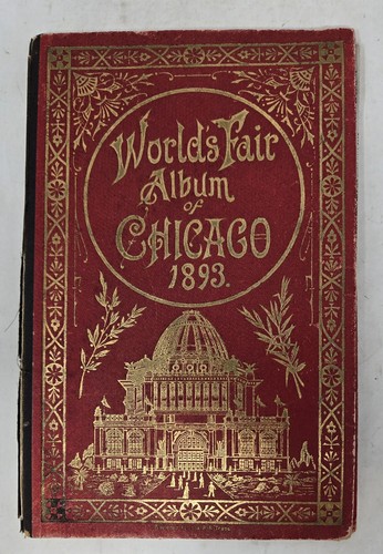 RARE 1893 World's Fair Album of Chicago Fold-Out Book Columbian Exposition Vtg