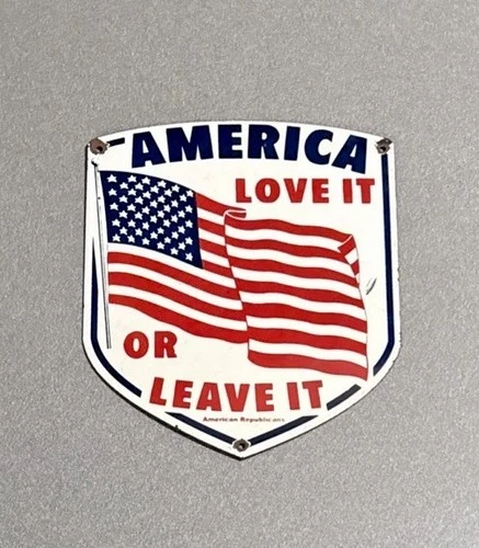 VINTAGE AMERICA LOVE IT OR LEAVE IT PORCELAIN SIGN CAR GAS TRUCK OIL MOTORCYCLE