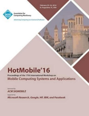 #ad Hot Mobile 16 C HotMobile 16 17th International Workshop Paperback UK IMPORT $67.78