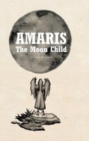 Arlene Belmont | Amaris | Buch | Englisch (2020) | The Moon Child | Gebunden