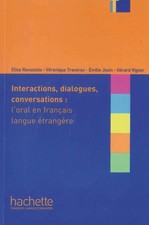 Interactions, dialogues, conversations loral en français langue étrangère | Buch