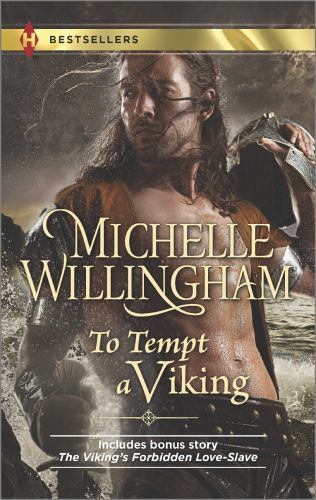 To Tempt a Viking: An Anthology (Harlequin Bestsellers), Willingham, Michelle, G