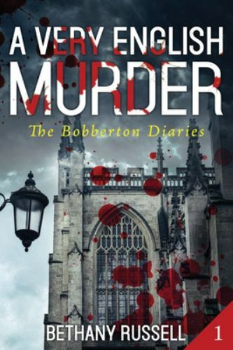 A Very English Murder: A Cozy Mystery by Russell, Bethany, Brand New, Free sh...