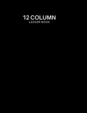 12 Column Ledger Book Twelve Columnar Account...