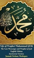 Life Of Prophet Muhammad SAW The Last Messenger And Prophet Of God English...