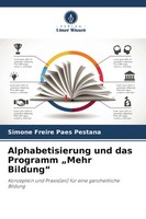 Simone Freire Paes Pestana | Alphabetisierung Und Das Programm Mehr Bildung
