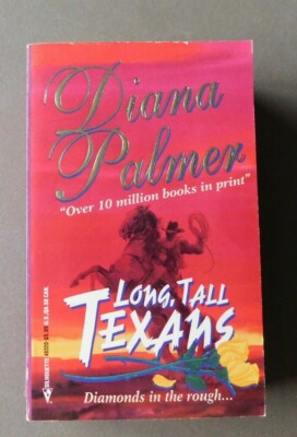 Long, Tall Texans: Calhoun, Justin, Tyler - Diana Palmer- 1994 Harlequin Romance