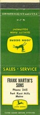 John Deere Matchbook Cover 4 Leg Frank Martins Fort Kent Mills Maine