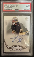 2021-22 SP Authentic LOGAN THOMPSON Future Watch Rookie Auto # /999 PSA 9