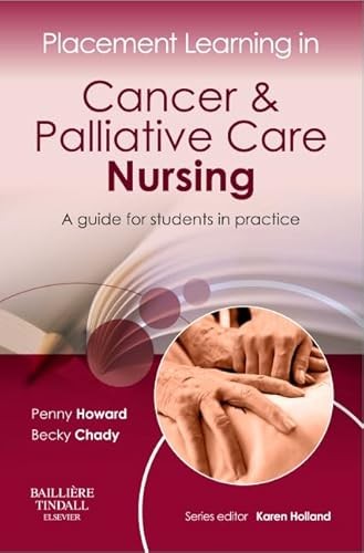 Placement Learning in Cancer & Palliative Care Nursing: A Guide for Students in Practice - Image 4