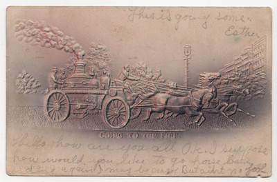Going to the Fire Horse-Drawn Steam Fire Engine Postcard 1907 Postmarked WORN