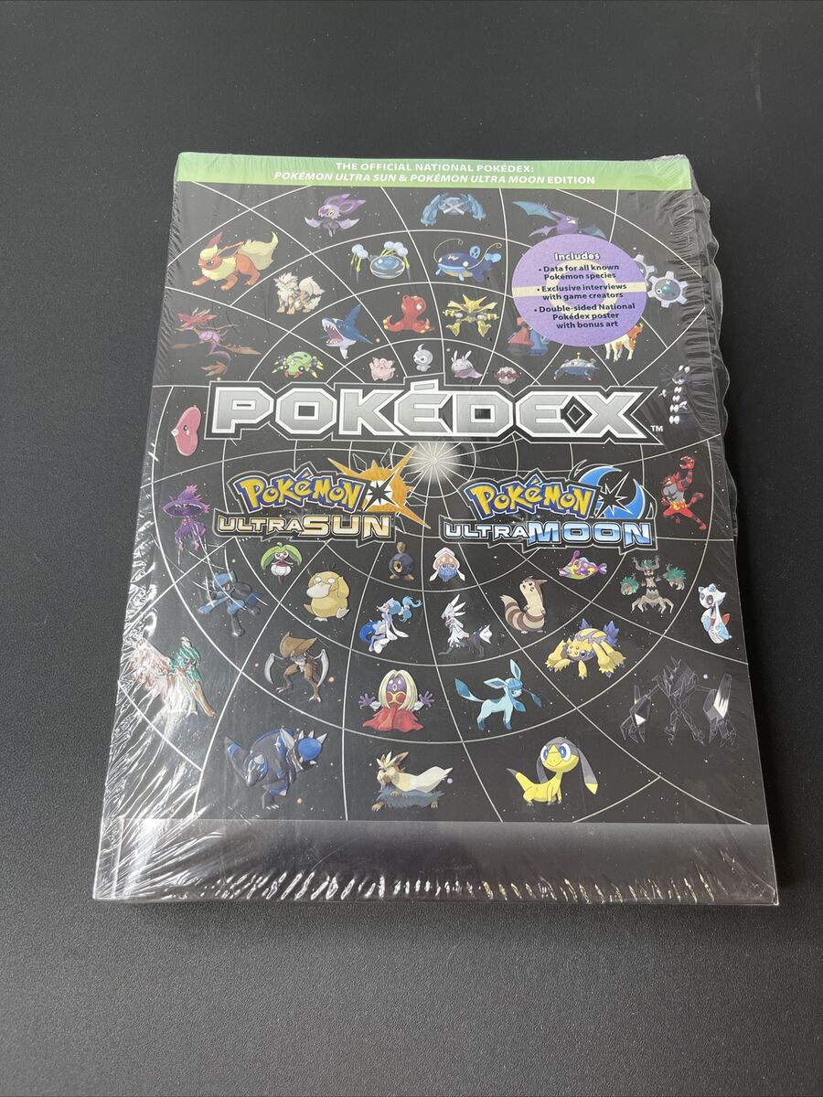 Pokémon Ultra Sun and Pokémon Ultra Moon Edition: The Official National  Pokédex 9780744019360