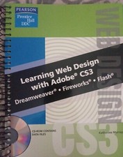 Learning Web Design with Adobe CS3: Dreamweaver, Fireworks, Flash 