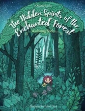 The Hidden Spirits of the Enchanted Forest - Adult Coloring Book: Inspira - GOOD