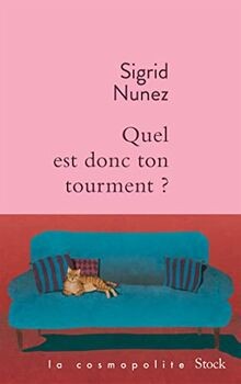 Quel est donc ton tourment ? von Nunez, Sigrid | Buch | Zustand sehr gut