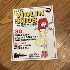 Easy Violin for Kids Book 30 Fun and Easy Violin Lessons Beginners Bethany Olds
