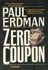 Zero Coupon by Erdman, Paul Emil