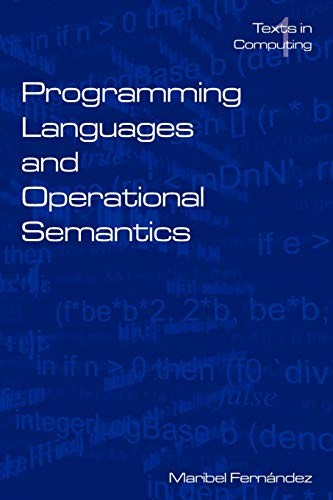 Programming Languages and Operational Semantics, Fernandez, M<-